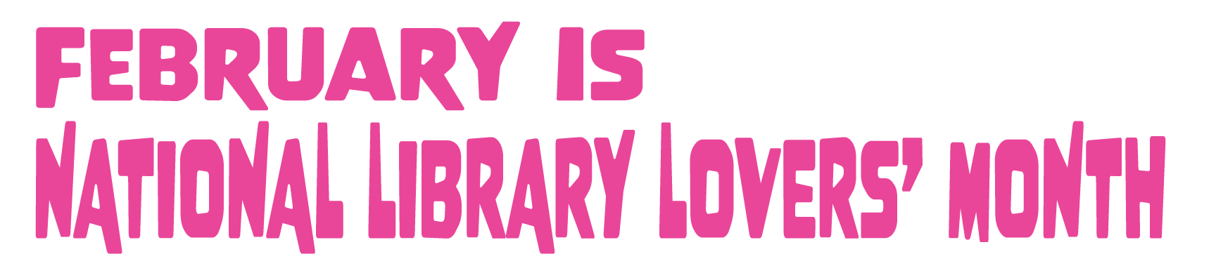 National Library Lovers' Month Banner